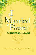I Married a Pirate by Samantha David